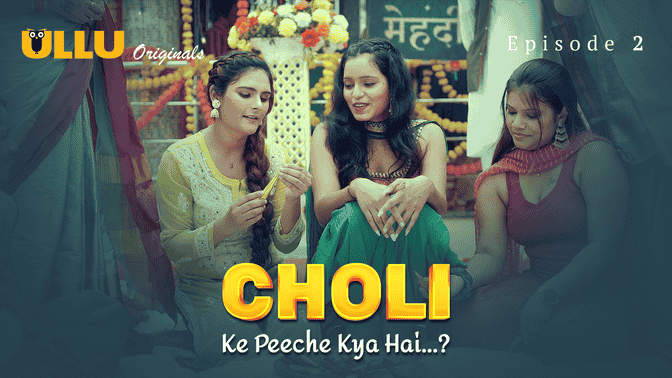 Choli Ke Peeche Kya Hai ? Part 1 S01E02 Hindi Hot Web Series – Ullu