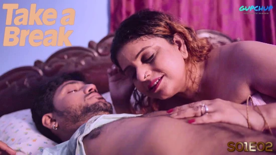 Take a Break S01E02 2020 Hindi Web Series – GupChup