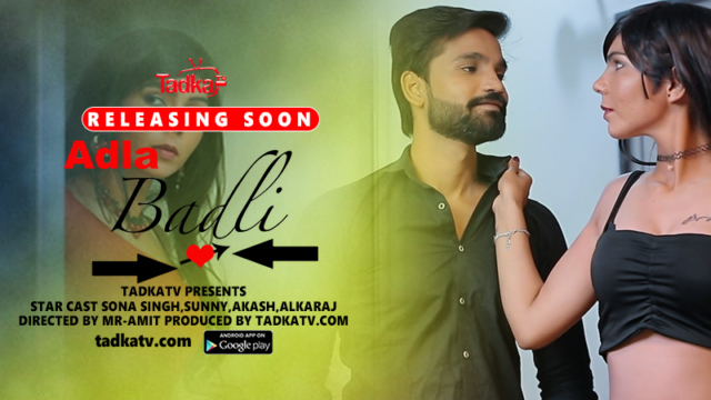 Adla Badli S01E01 2023 Hindi Hot Web Series – TadkaTV