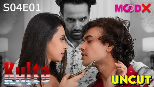 Kulta S04E01 2025 Hindi Hot Web Series – MoodX