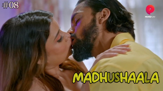 Madhushaala S01E08 2025 Hindi Hot Web Series – PrimePlay