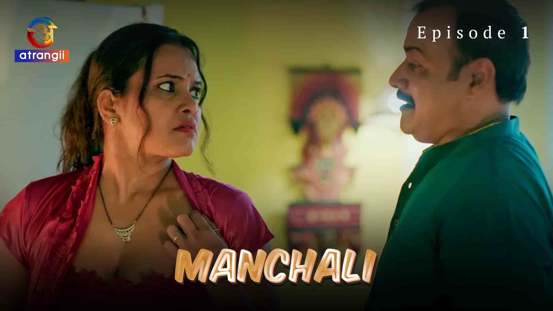 Manchali S01E02 2025 – Atrangii
