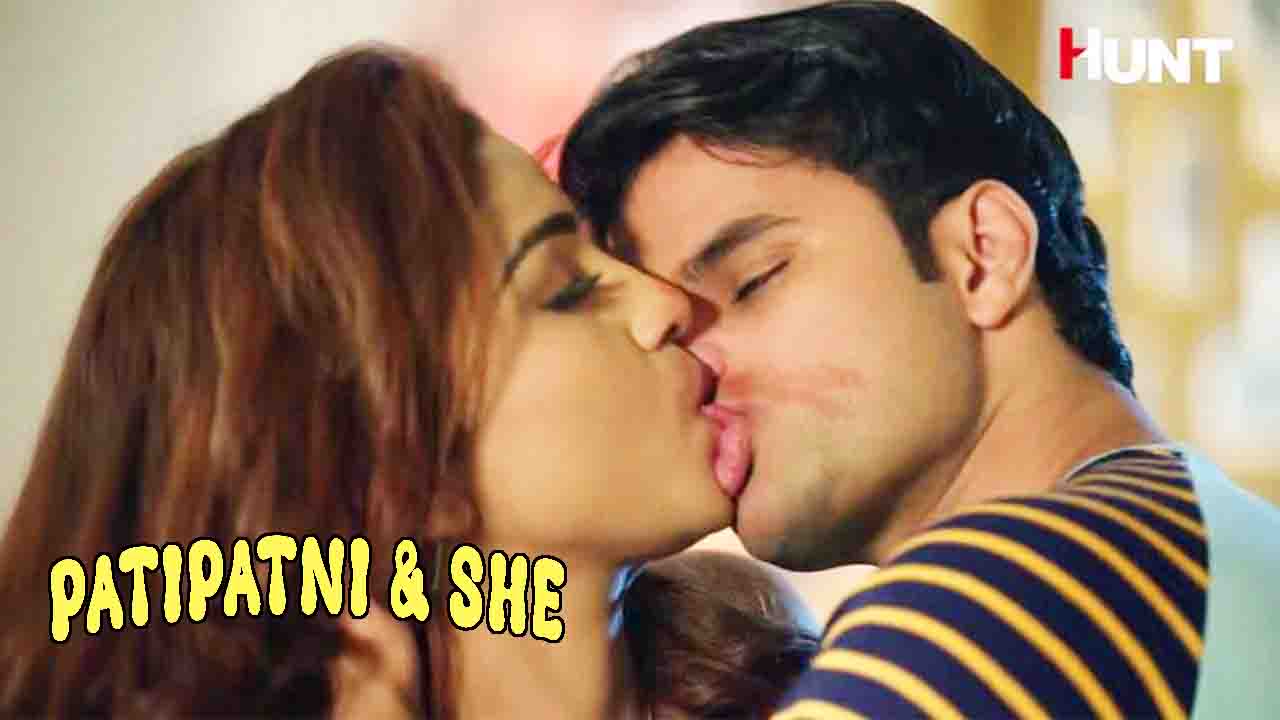 Pati Patni & She S01E01 26 MAY 2025 Hindi Hot Web Series – HuntCinema