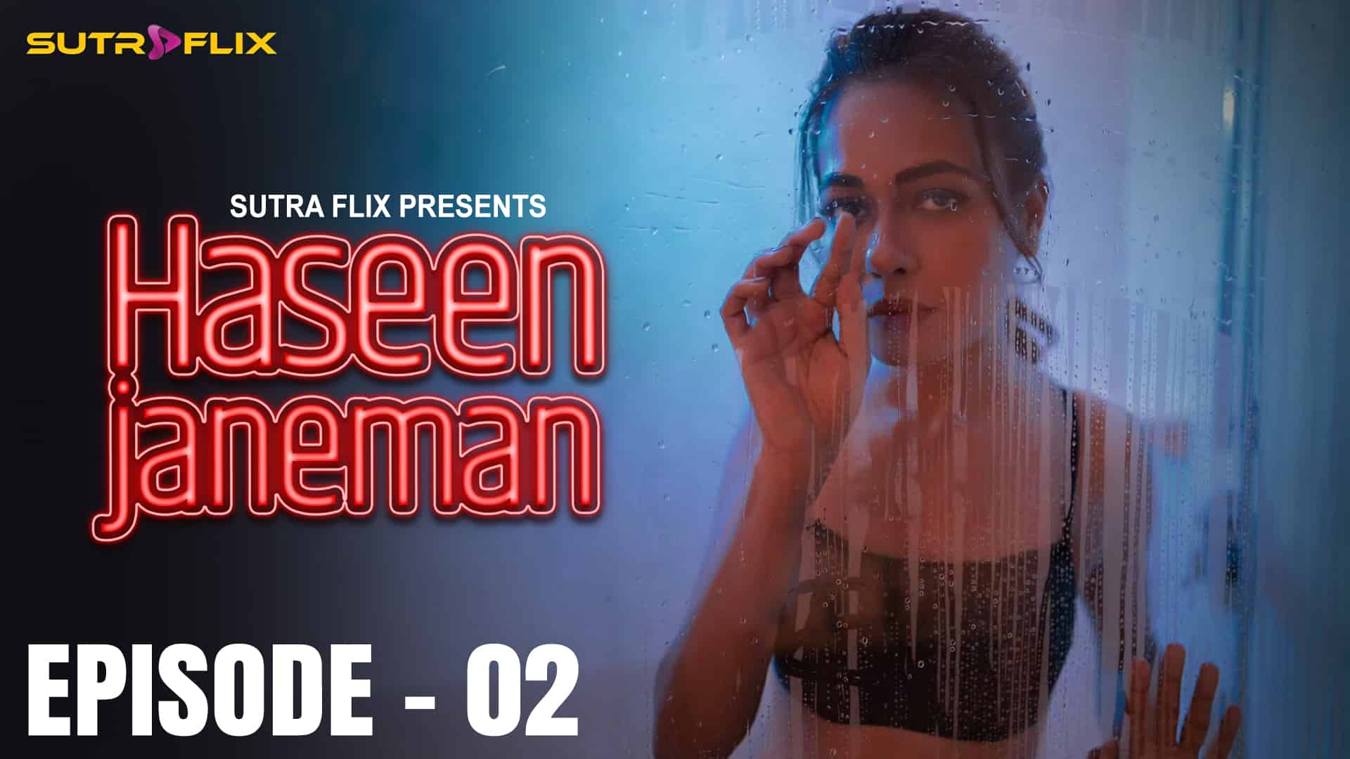 Haseen Janeman E01 21.04.25 Hindi Hot Web Series – Sutraflix