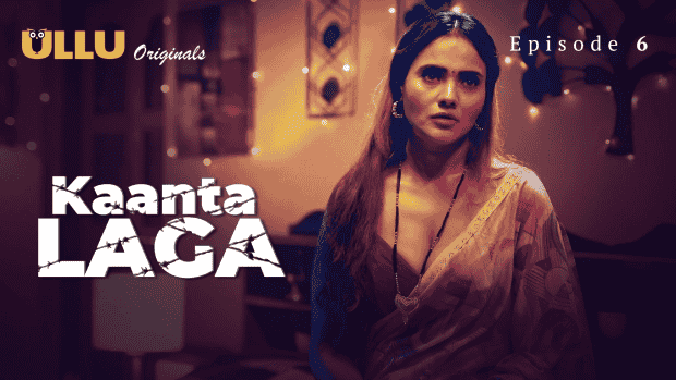 Kaanta Laga Part 2 S01E06 2025 Hindi Hot Web Series – Ullu