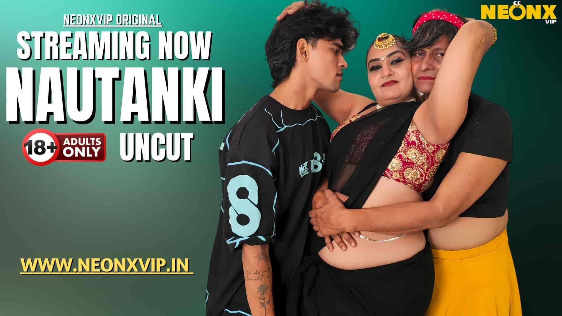 Nautanki 2025 Hindi Uncut Short Film – Neonx